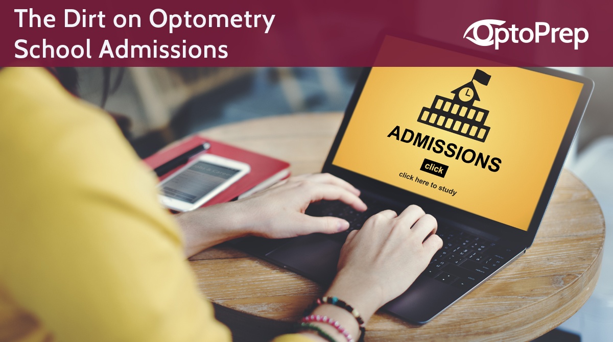 The-Dirt-on-Optometry-School-Admissions